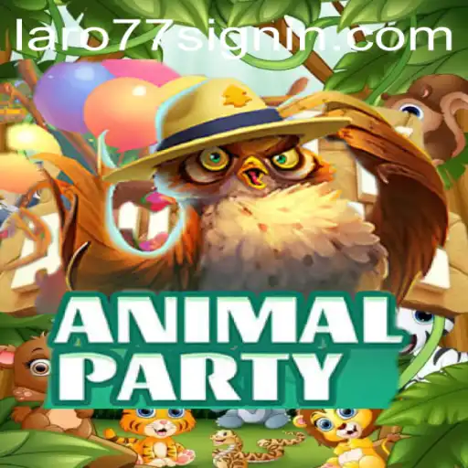 AnimalParty: A Joyful Adventure with LARO77