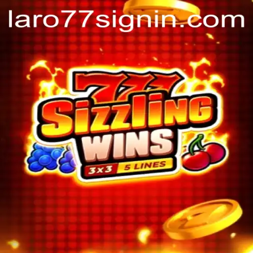 Unveiling the Thrill of 777sizzlingwins: A New Era of Gaming with LARO77
